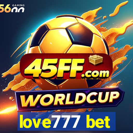 love777 bet